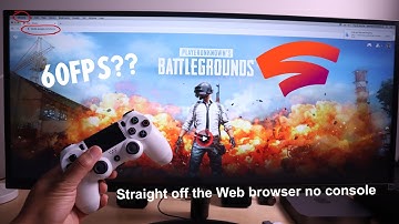 Google Stadia PUBG Gameplay Straight Off Google Chrome 60FPS?