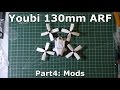 Youbi 130mm ARF Part 4: Mods