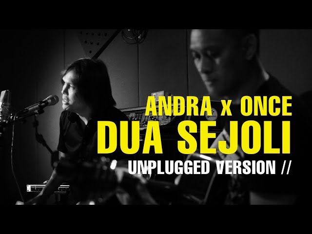 DUA SEJOLI (DEWA 19) | ANDRA RAMADHAN - ONCE MEKEL class=