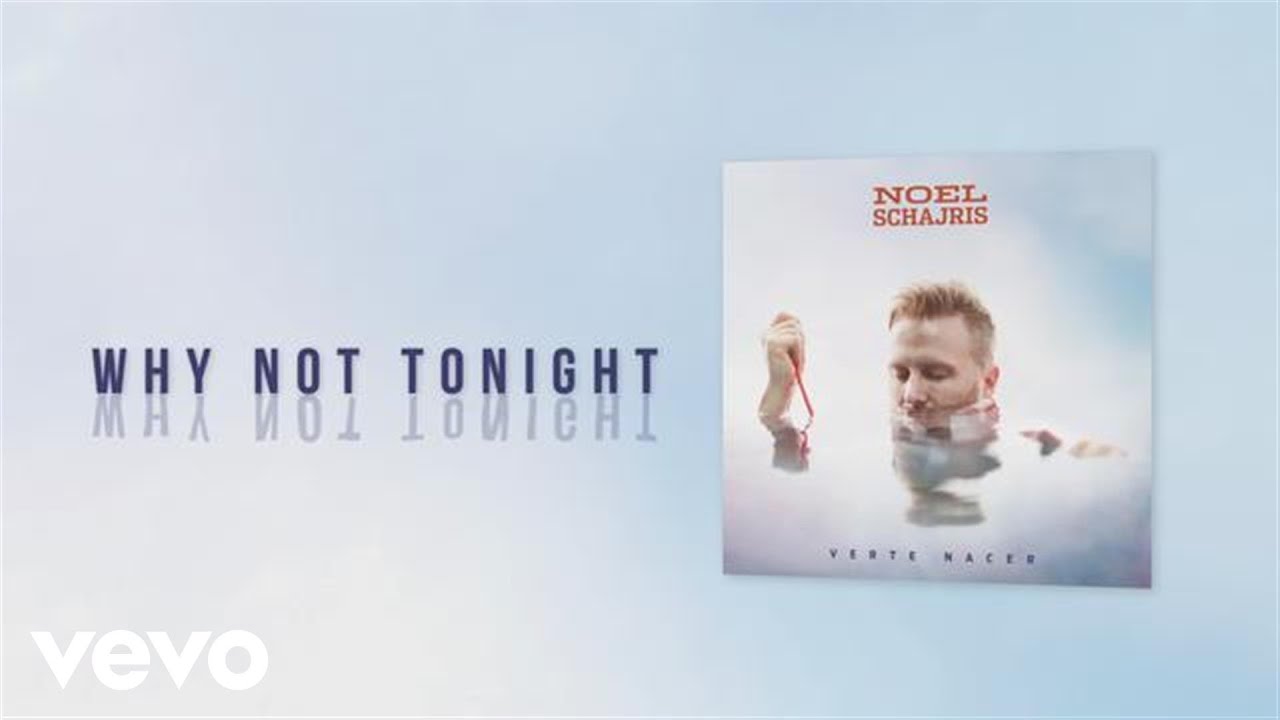 Noel Schajris, John Legend - Why Not Tonight (Cover Audio) auf YouTube ansehen Noel Schajris, John Legend - Why Not Tonight (Cover Audio) auf YouTube ansehen