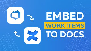 Microsoft Azure DevOps Atlassian Confluence Integration to connect Confluence Cloud and Azure DevOps