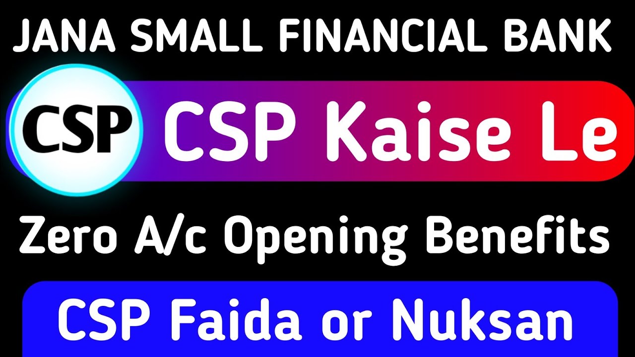 Jana Small Finance Bank Csp Kaise Le Csp Bank Kaise Khole Jana Bank Jana Small Finance Bank Csp Kaise Le Csp Bank Kaise Khole Jana Bank