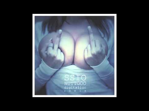 SSIO - Nuttööö (digitalluc Remix)