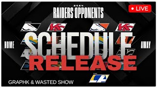 #Raiders | Official Schedule Release 🚨 | Graphk & Wasted Show |