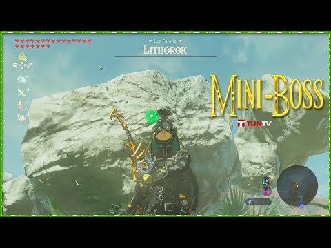 Mini-Boss Zelda Breath of the Wild: Comment vaincre un Lithorok