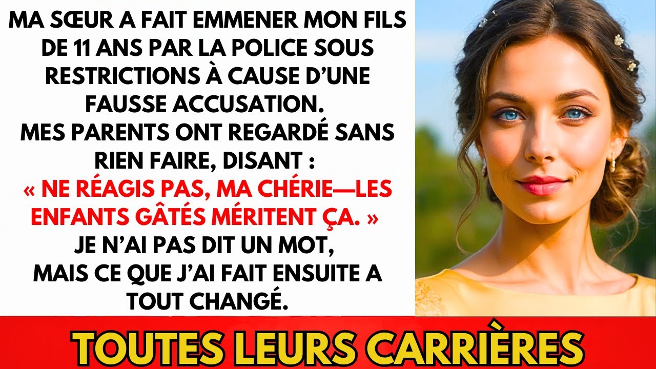 Ma Sœur A Fait Arrêter Mon Fils Pour Une Fausse Accusation. Mes Parents Ont Juste...