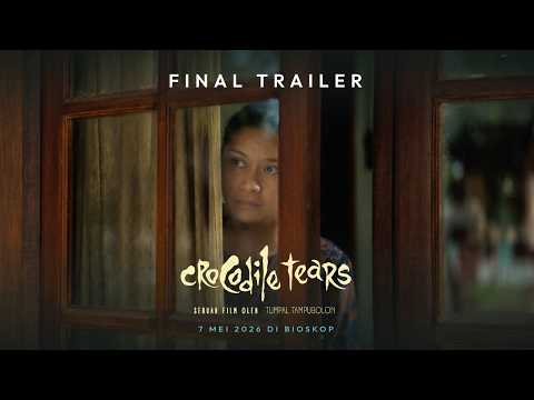 CROCODILE TEARS - FINAL TRAILER