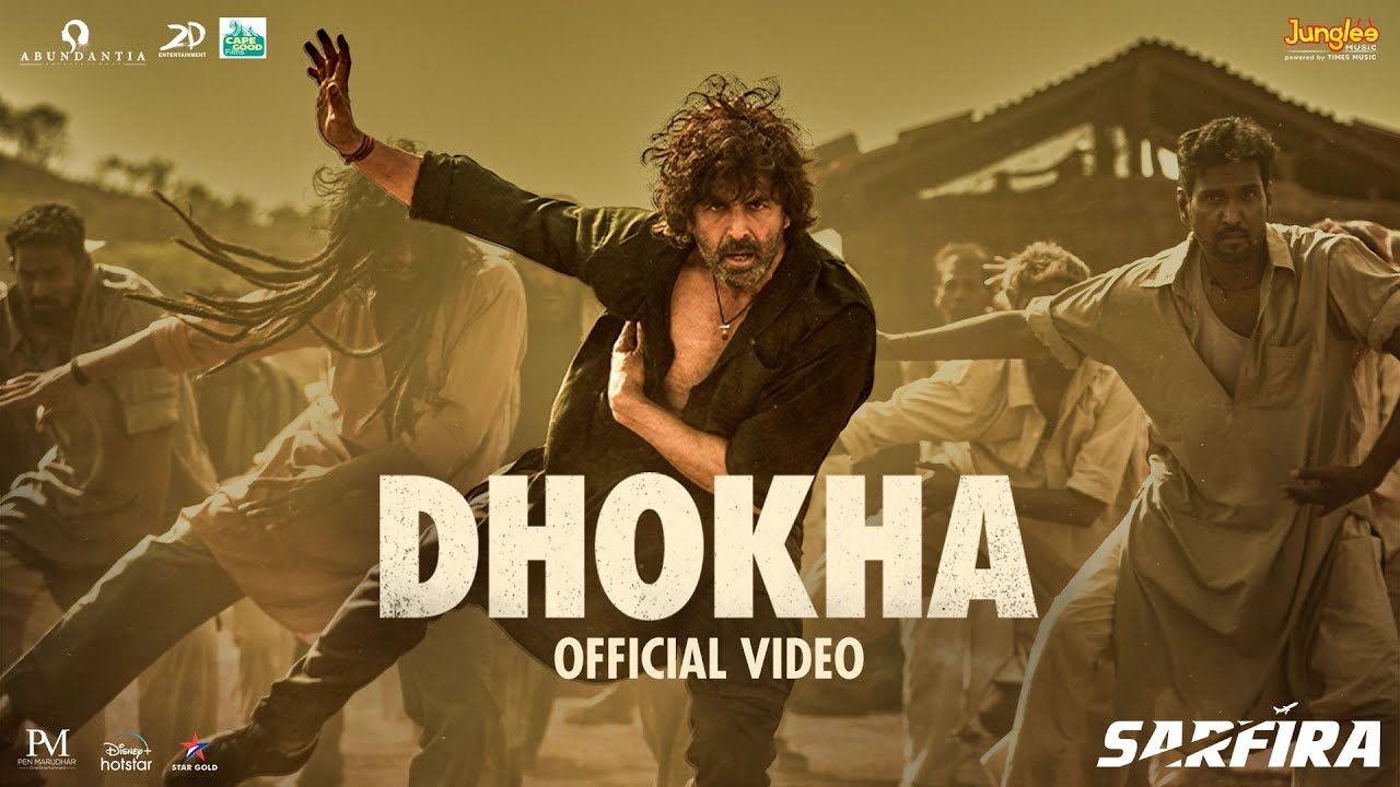 Dhokha | Sarfira | Akshay Kumar | Radhikka | G.V. Prakash | Manoj Muntashir | Mika Singh