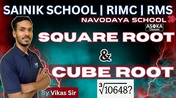 Square root and Cube root (Part 3) | Maths Class for Sainik School / RMS Military School / Navodaya