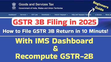 New GSTR 3B Filing Rules 2025 | Avoid Errors in GSTR 3B Filing |