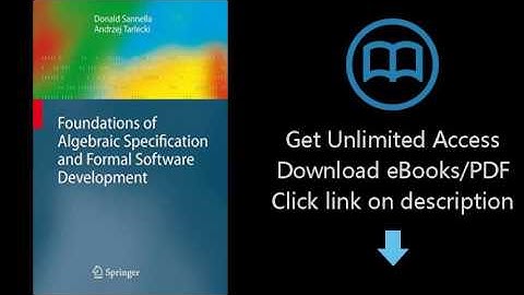 Download Foundations of Algebraic Specification and Formal Software Development (Monographs  [P.D.F]