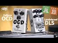 TPS AB Comparisons – Fulltone OCD & Catalinbread Dirty Little Secret