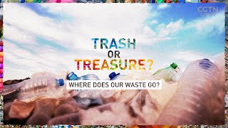#TrashOrTreasure - Where does our waste go?