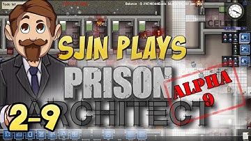 Prison Architect Alpha #9 - 2 - 9: Welcome to Yogatraz