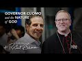 Bishop Barron on Governor Cuomo and the Nature of God