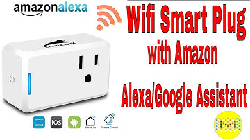 Smart wifi plug Google home and Alexa