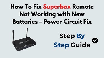 How To Fix Superbox Remote Not Working with New Batteries – Power Circuit Fix
