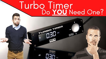 Do You Need a Turbo Timer?