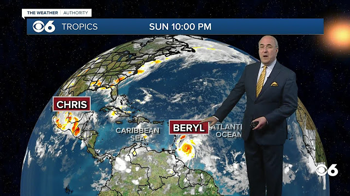 Tropics Update: Latest on Hurricane Beryl and Tropical Storm Chris