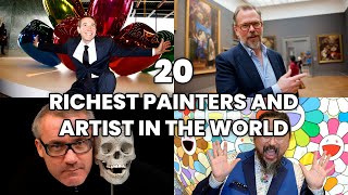 The 20 Richest Painters and Artists in the World 2022 | Most Famous Painters in the World