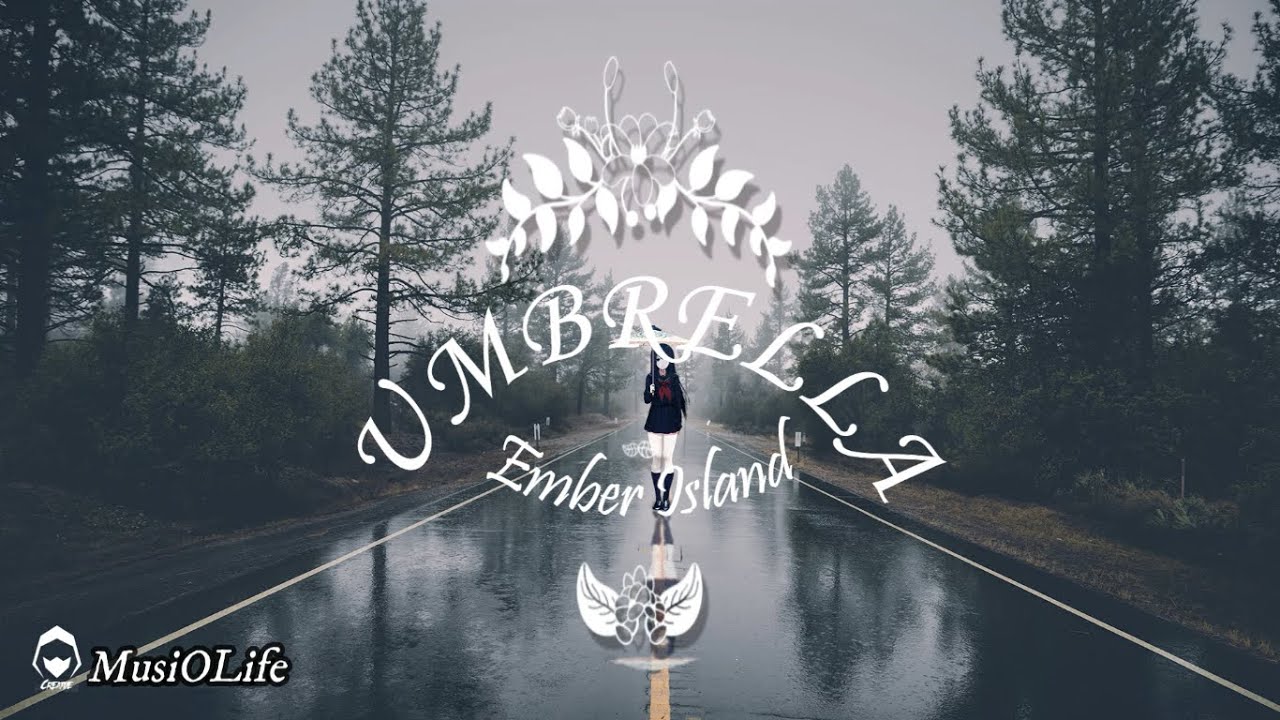 Ember Island Umbrella [Lyrics] YouTube