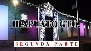 Irapuato Gto., | segunda parte | villa navideña por la noche