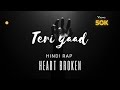 Kalam  teri yaad  hindi sad rap song 2024  heart broken  breakup songs
