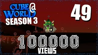CubeWorld - S3E49 - 100,000 Channel Views: THANKS! - RPG Alpha Gameplay LP