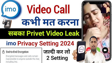 imo end to end encryption | imo privacy settings 2024 | imo video call privacy settings
