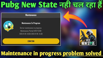 Pubg new state maintenance in progress problem solved, Pubg new state server maintenance in progress
