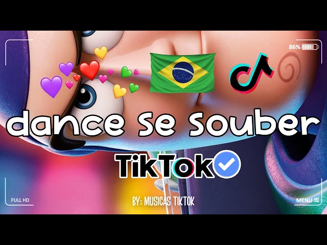 Dance se souber~{Tik Tok} 2023 