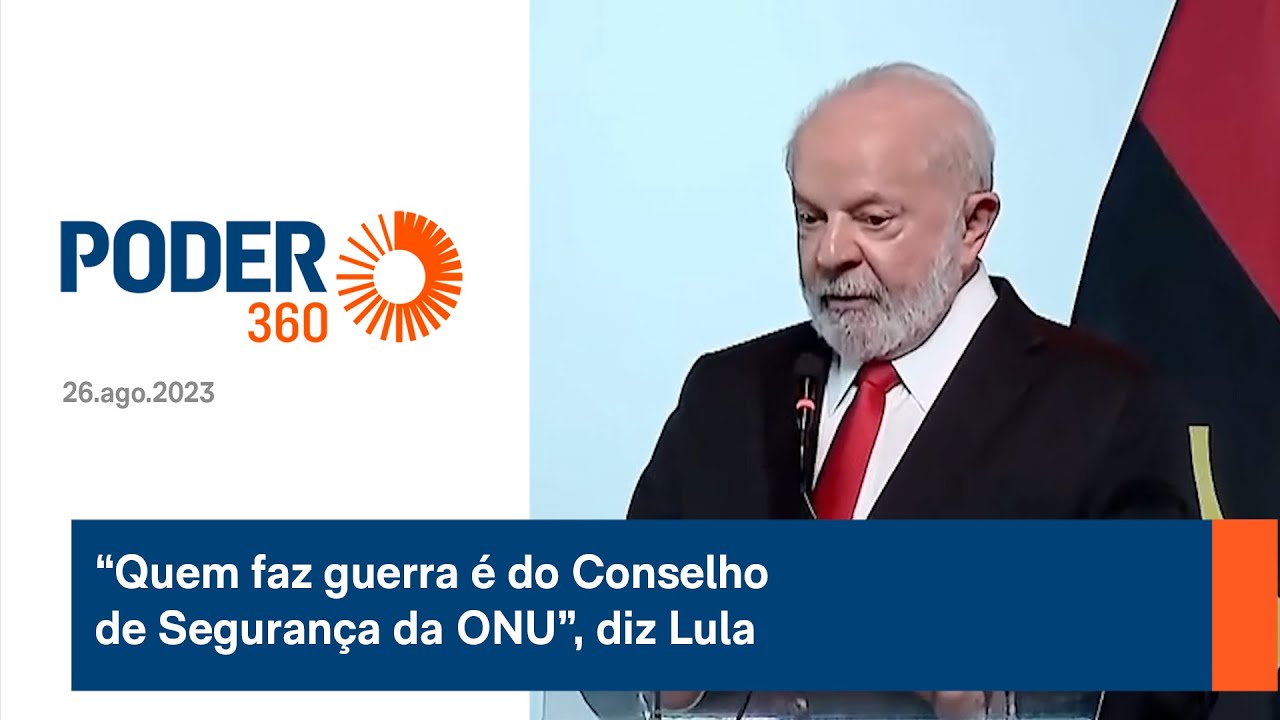 “Quem faz guerra é do Conselho de Segurança da ONU”, diz Lula