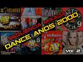 Dance Anos 2000 - Sequência Mixada Vol.2 (Jovem Pan, Comando 97, Metro Tech, Alta Voltagem, Lasgo..)