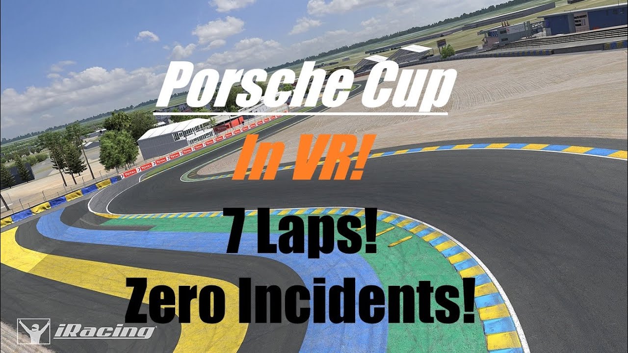 iRacing the Porsche Cup Car 992.2 in VR at Circuit de la Sarthe 7 Laps 0 Incidents (Close Racing)