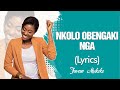 Faveur mukoko  nkolo obengaki nga lyrics paroles