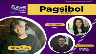 Behind The Song Podcast: SB19's "Pagsibol"