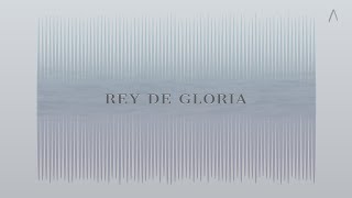 Video thumbnail of "Rey De Gloria | Canvas House Worship (Lyric Video Oficial)"