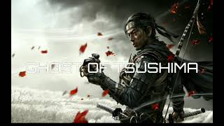 Ghost of Tsushima~For Yarikawa (Ghost Stance) {MusicalityRemix}