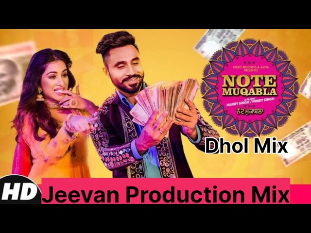 Note Muqabla Dhol Mix Goldy Mix By Jeevan Production Remix Song Mp3 class=