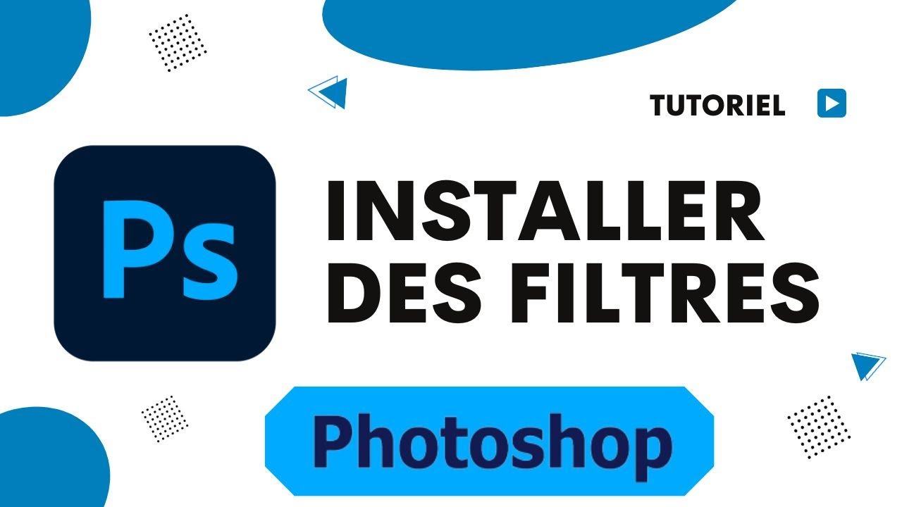 Comment installer des filtres dans Photoshop - YouTube