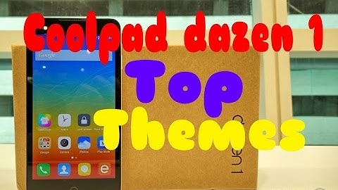 How to install themes in Coolpad dazen 1