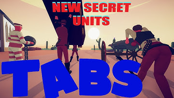 ALL NEW SECRET UNITS IN TABS | WILD WEST TABS