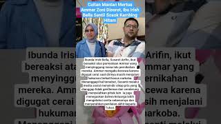 Cuitan Mantan Mertua Ammar Zoni Disorot, Ibu Irish Bella Sentil Sosok Kambing Hitam
