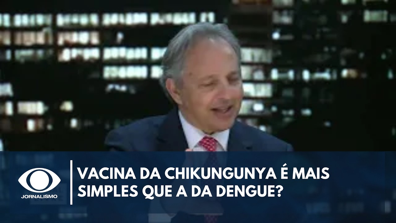 Vacina da Chikungunya é mais simples que a da Dengue? | Canal Livre
