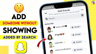 How to Add someone on SnapChat without it saying by Search