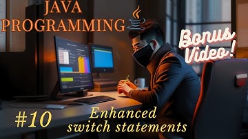 #10 Enhanced Switch Statements | Java Programming