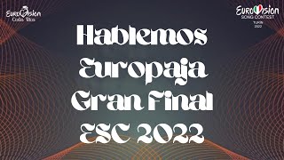 Eurovisión 2022: Hablemos Europaja
