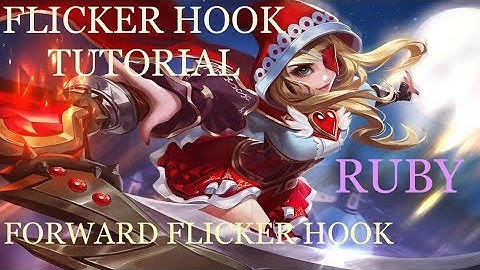 RUBY FLICKER HOOK tutorial