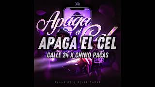 Calle 24 x Chino Pacas - Apaga El Cel