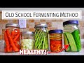 Lacto Ferment Vegetables! Old School Way Of Preserving Food